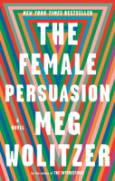 Meg Wolitzer - The Female Persuasion artwork