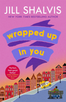 Jill Shalvis - Wrapped Up In You artwork