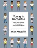 Young in Corporate - Imani McLaurin