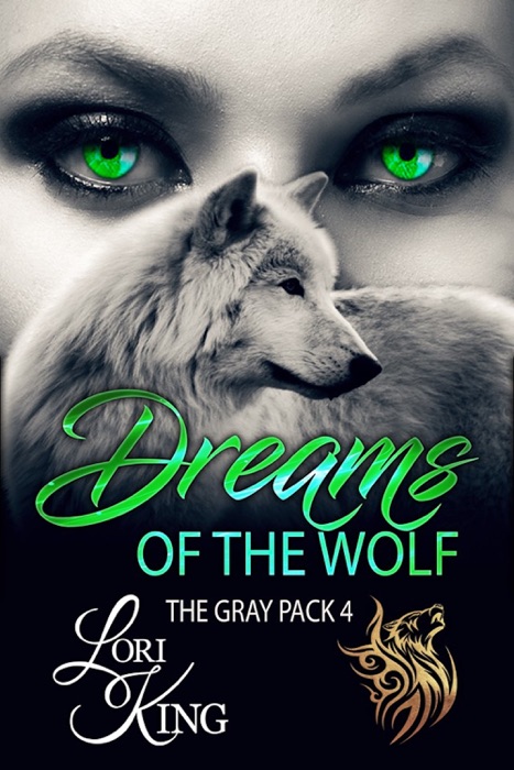 Dreams of the Wolf