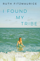 Ruth Fitzmaurice - I Found My Tribe artwork