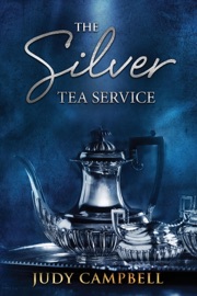 The Silver Tea Service - Judy Campbell by  Judy Campbell PDF Download