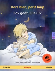 Dors bien, petit loup – Sov godt, lille ulv (français – danois)