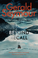 Gerald Seymour - Beyond Recall artwork