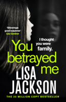 Lisa Jackson - You Betrayed Me artwork