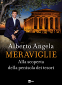 MERAVIGLIE - Alberto Angela