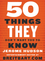 Jerome Hudson - 50 Things They Don't Want You to Know artwork