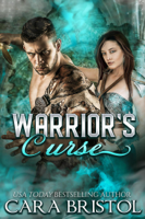 Cara Bristol - Warrior's Curse artwork