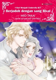 Berjodoh dengan sang Rival - Mio Takai & Kat Cantrell by  Mio Takai & Kat Cantrell PDF Download