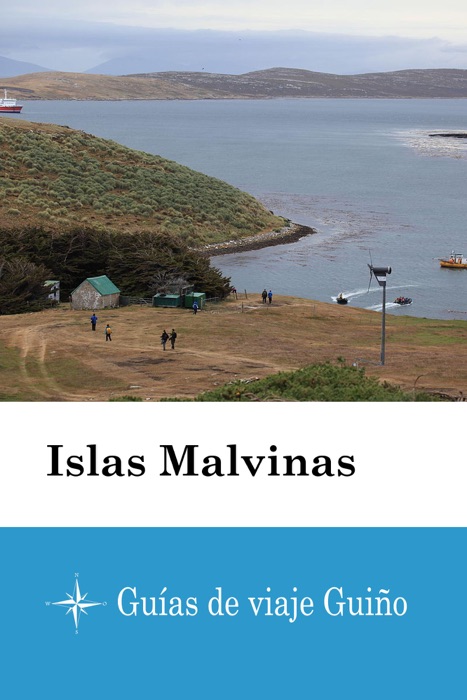 Islas Malvinas - Guías de viaje Guiño