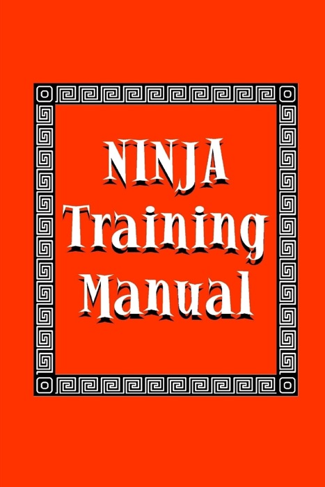 Ninja Training Manual