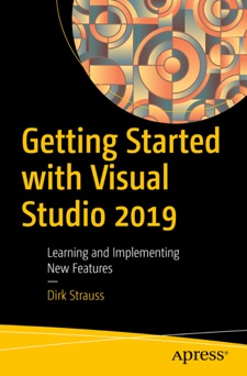 Getting Started with Visual Studio 2019 - Dirk Strauss
