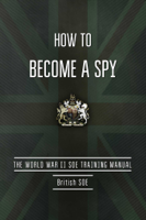 British Special Operations Executive - How to Become a Spy artwork