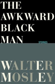 The Awkward Black Man