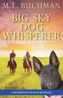 M. L. Buchman - Big Sky Dog Whisperer artwork