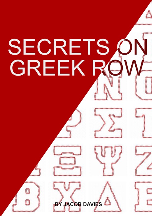 Secrets on Greek Row