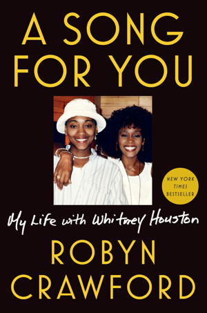 Read & Download A Song for You Book by Robyn Crawford Online