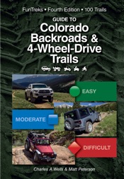 Guide to Colorado Backroads & 4-Wheel-Drive Trails 4th Edition