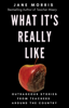 Jane Morris - What It's Really Like: Outrageous Stories from Teachers Around the Country artwork