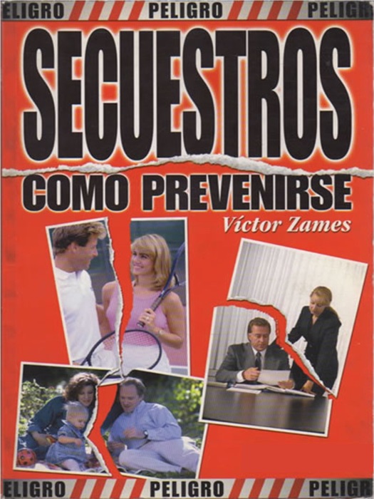 Secuestros. Como prevenirse