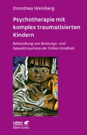 Book's Cover ofPsychotherapie mit komplex traumatisierten Kindern