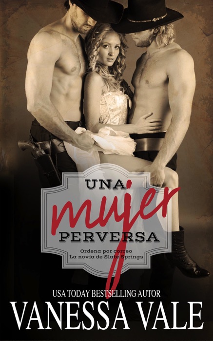 Una Mujer Perversa