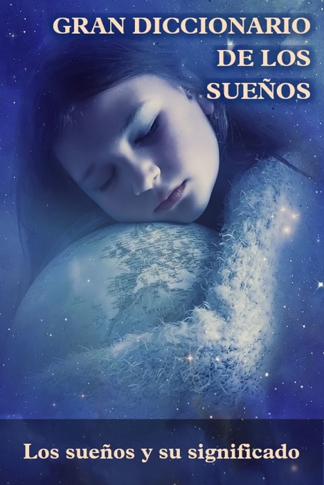 DICCIONARIO DE LOS SUEÑOS