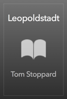 Tom Stoppard - Leopoldstadt artwork