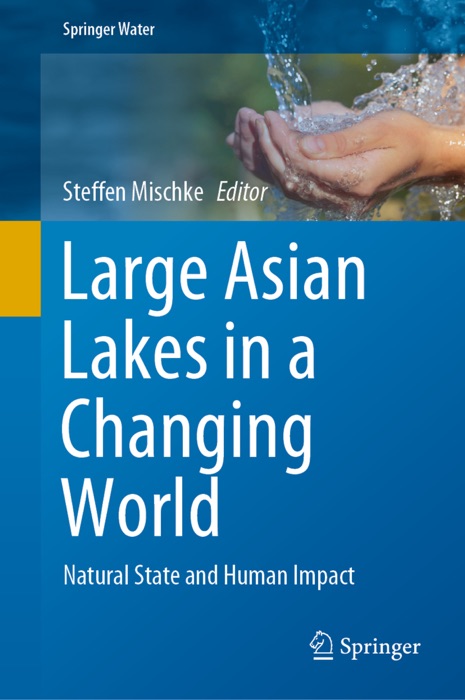 Large Asian Lakes in a Changing World