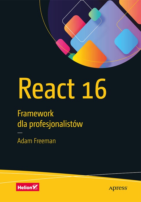 React 16. Framework dla profesjonalistów