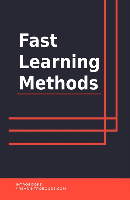 Fast learning methods