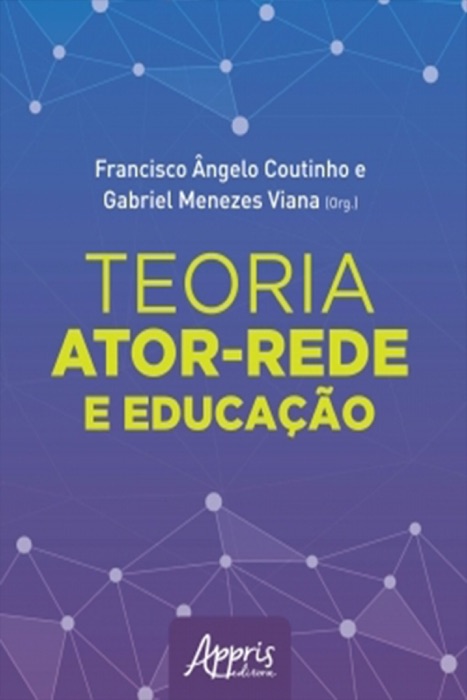 Teoria Ator-Rede e Educação