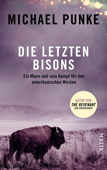 Die letzten Bisons - Michael Punke