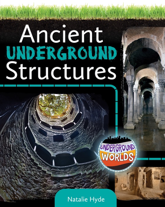 Ancient Underground Structures