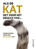 Als de kat het voor het zeggen had - Liesbeth Puts