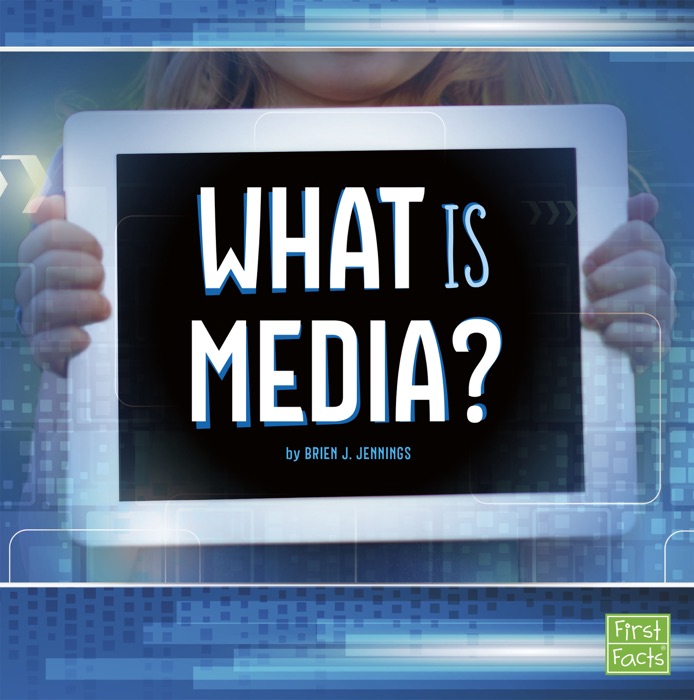 What Is Media?