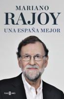 Mariano Rajoy - Una España mejor artwork