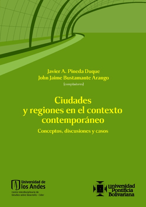 Ciudades y regiones en el contexto contemporáneo