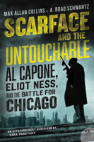 Max Allan Collins & A. Brad Schwartz - Scarface and the Untouchable artwork