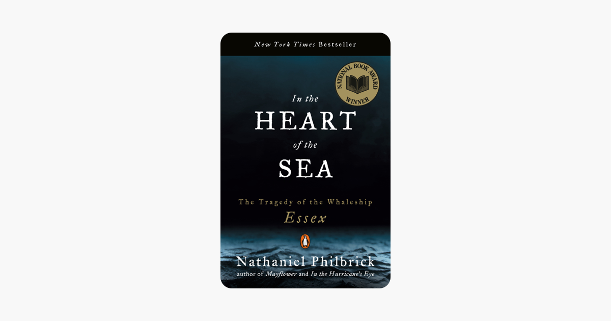 In the Heart of the Sea - Nathaniel Philbrick In the Heart of the Sea - Nathaniel Philbrick