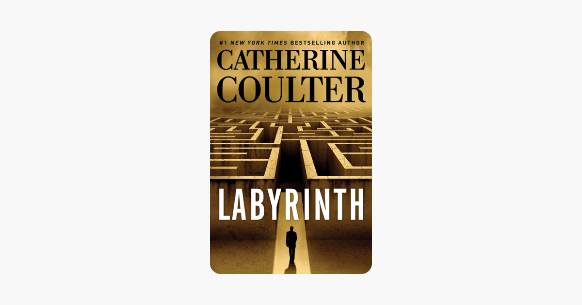 Labyrinth - Catherine Coulter Labyrinth - Catherine Coulter