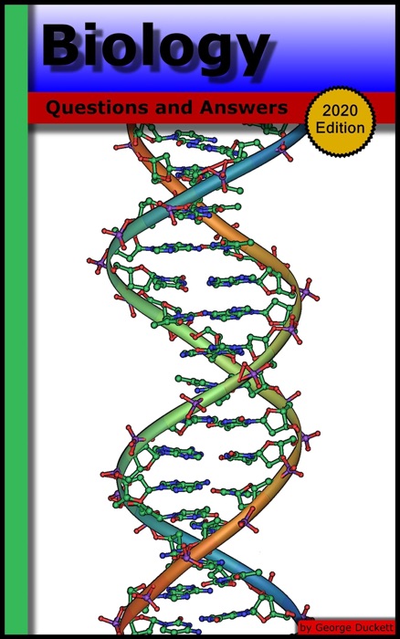 Biology: Questions and Answers (2020 Edition)