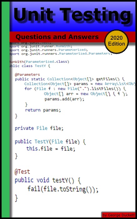 Unit Testing: Questions and Answers (2020 Edition)