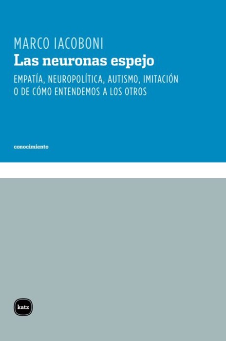 Las neuronas espejo