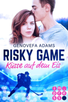 Genovefa Adams - Risky Game. Küsse auf dem Eis artwork