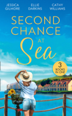 Second Chance At Sea - Jessica Gilmore, Ellie Darkins & Cathy Williams