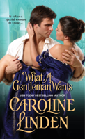 Caroline Linden - What a Gentleman Wants artwork