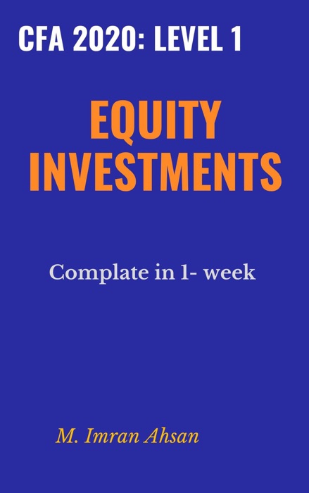 Equity Investment for CFA level 1, 2020