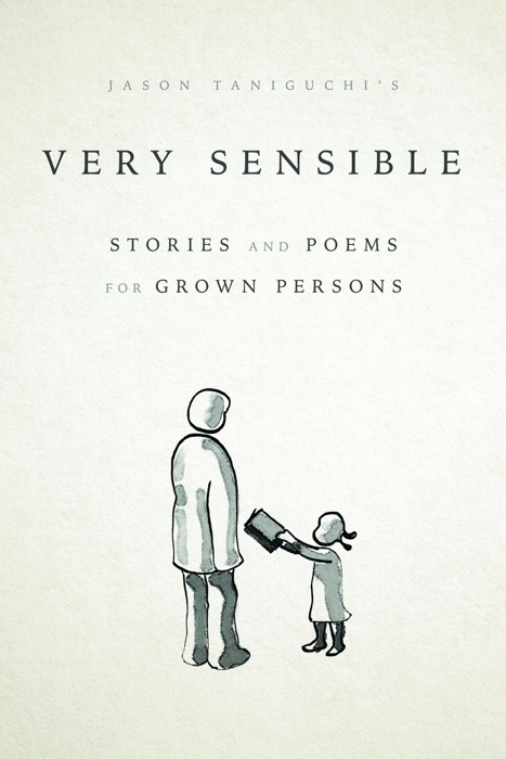 Very Sensible Stories and Poems for Grown Persons