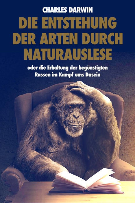 Die Entstehung der Arten durch Naturauslese